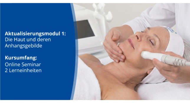 Aktualisierungsmodul 1 "Die Haut und ihre Anhangsgebilde"