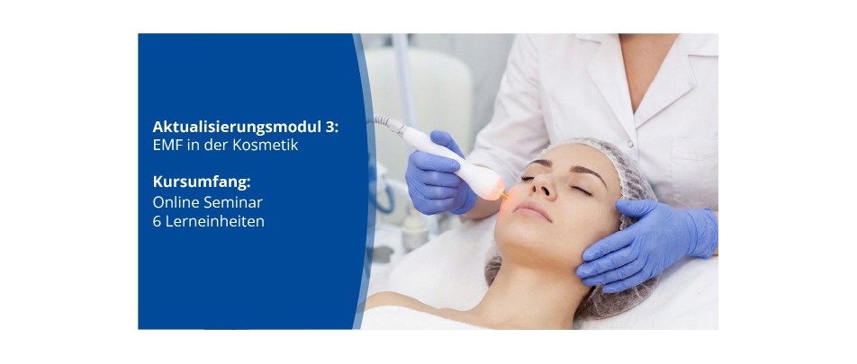 Aktualisierungsmodul 3 "EMF in der Kosmetik"