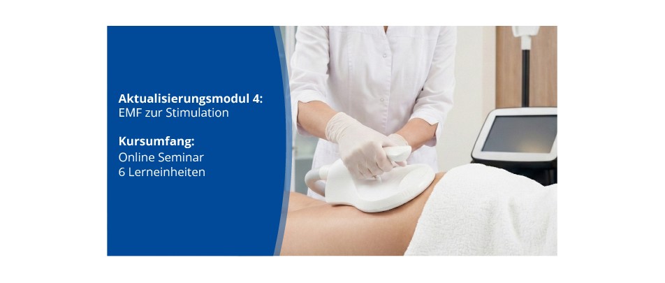 Aktualisierungsmodul 4 "EMF zur Stimulation"